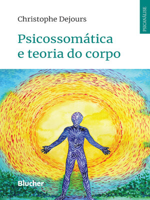 cover image of Psicossomática e teoria do corpo